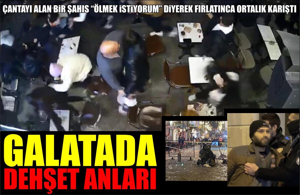 GALATA’DA DEHŞET ANLARI