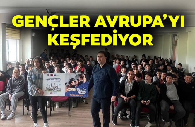 GENÇLER AVRUPA’YI KEŞFEDİYOR