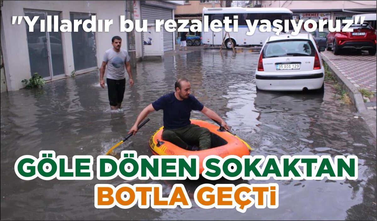 GÖLE DÖNEN SOKAKTAN BOTLA GEÇTİ  