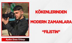 KÖKENLERİNDEN MODERN ZAMANLARA “FİLİSTİN”