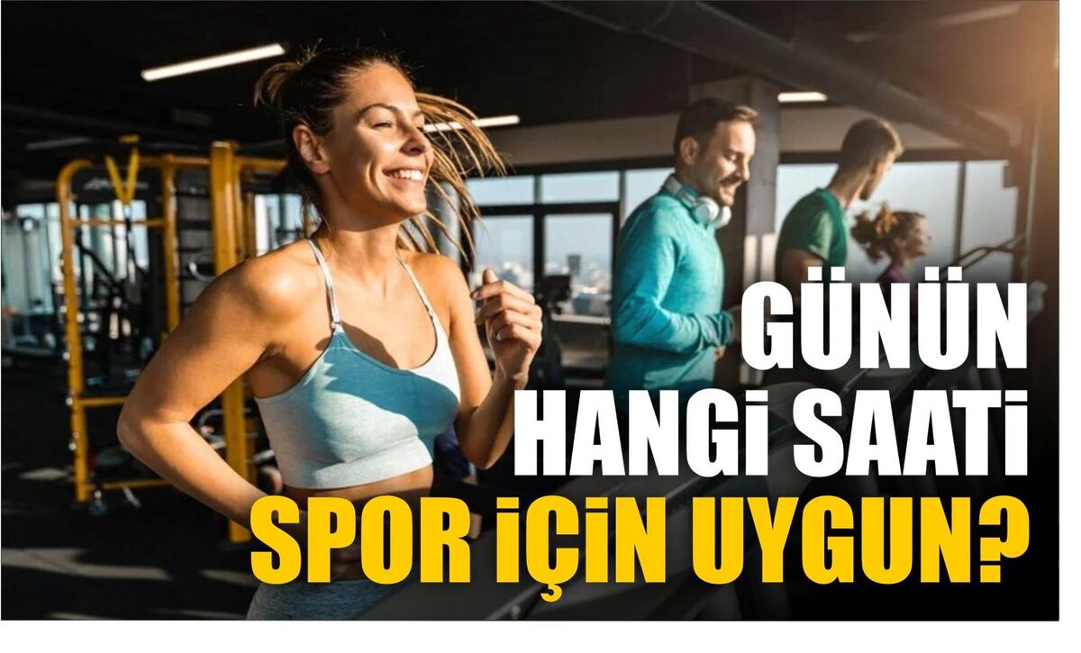 GÜNÜN HANGİ SAATİ SPOR İÇİN UYGUN?