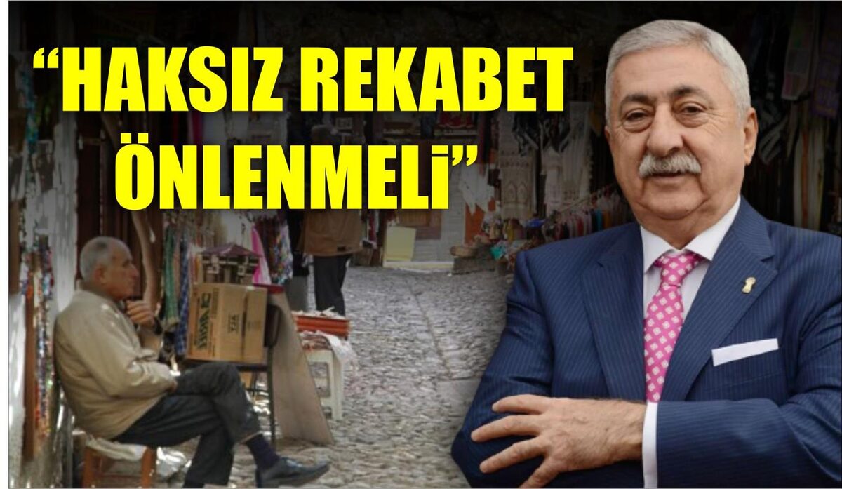  “HAKSIZ REKABET ÖNLENMELİ”