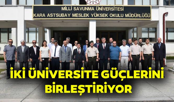 İKİ ÜNİVERSİTE GÜÇLERİNİ BİRLEŞTİRİYOR