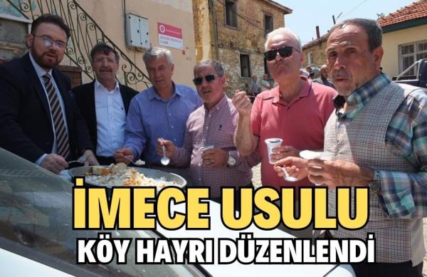 İMECE USULU KÖY HAYRI DÜZENLENDİ