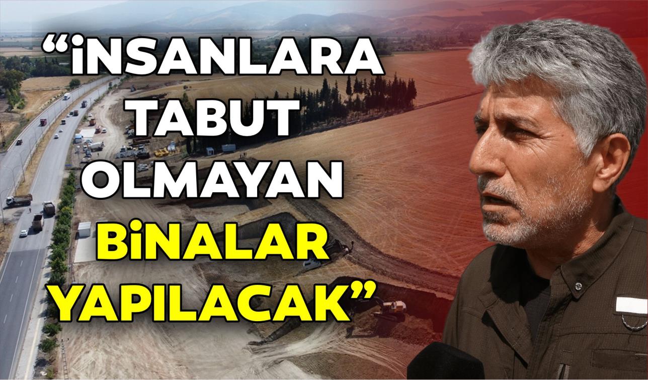 “İNSANLARA TABUT OLMAYAN BİNALAR YAPILACAK”