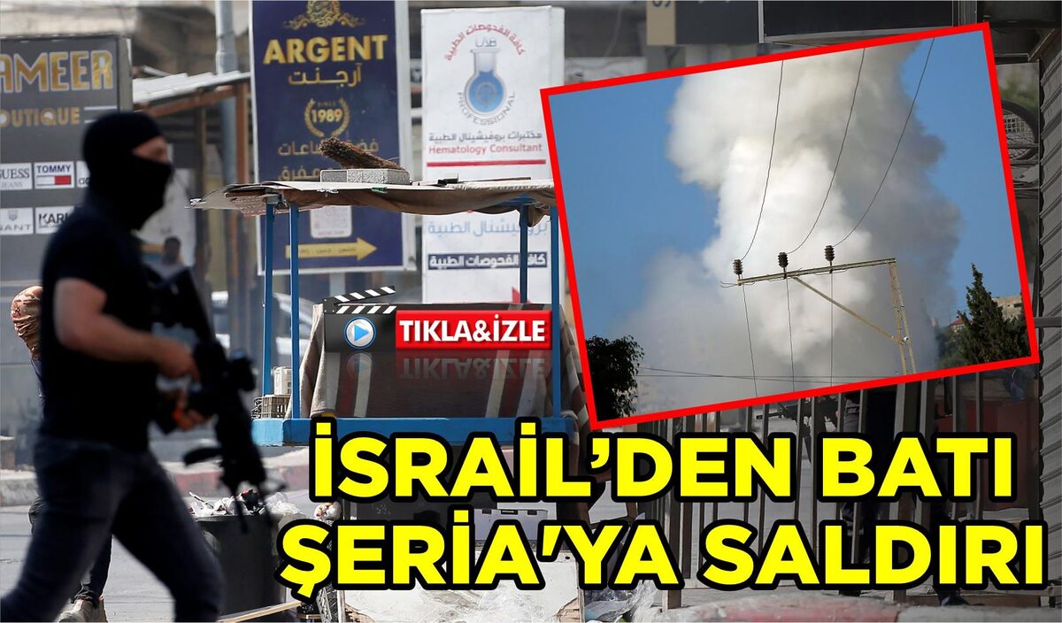 İSRAİL’DEN BATI ŞERİA’YA SALDIRI: 4 FİLİSTİNLİ ÖLDÜ