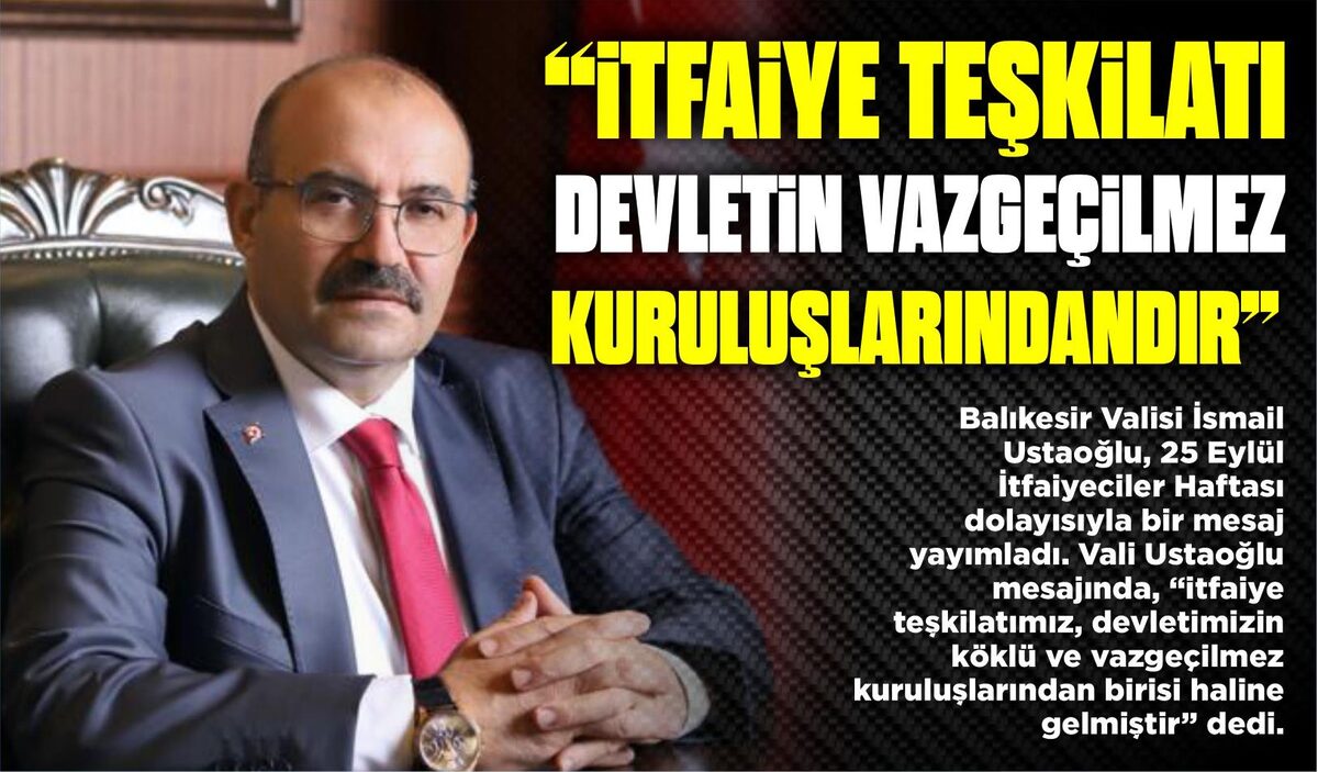 Vali Ustaoğlu’nun mesajı şu