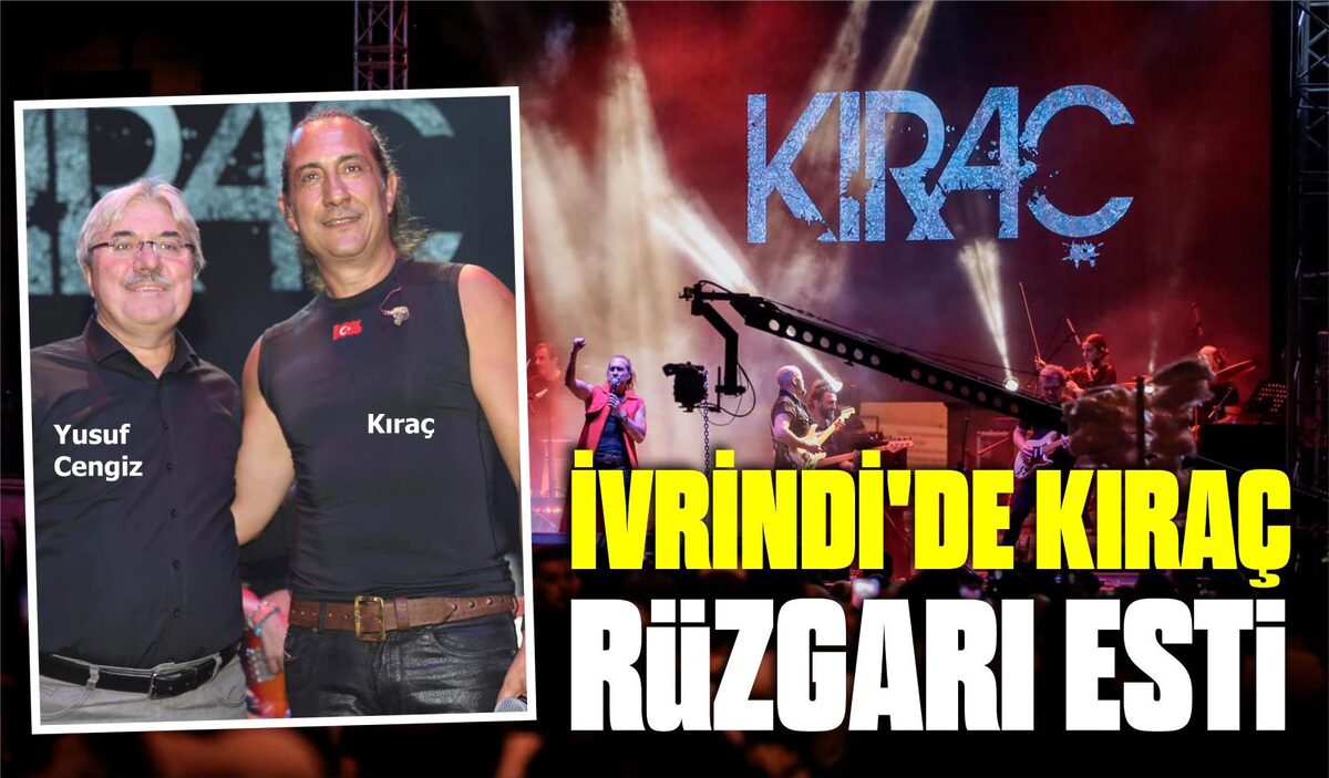 İVRİNDİ’DE KIRAÇ RÜZGARI ESTİ