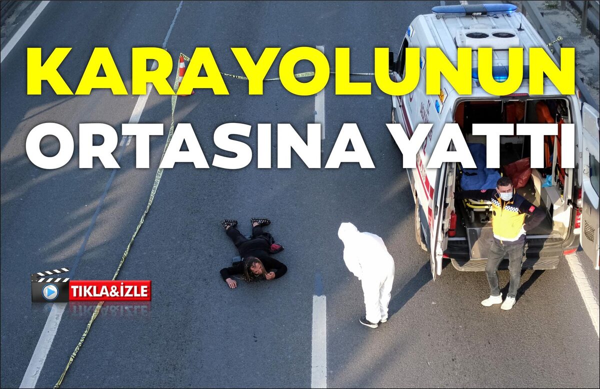 KARAYOLUNDA İLGİNÇ GÖRÜNTÜLER YAŞANDI