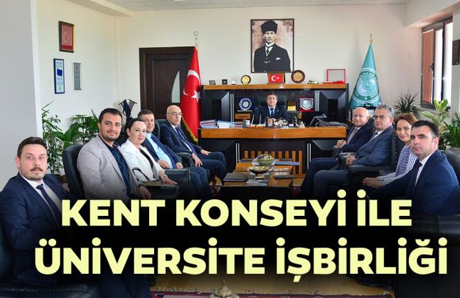 KENT KONSEYİ İLE ÜNİVERSİTE İŞBİRLİĞİ