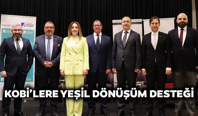 KOBİ’LERE YEŞİL DÖNÜŞÜM DESTEĞİ