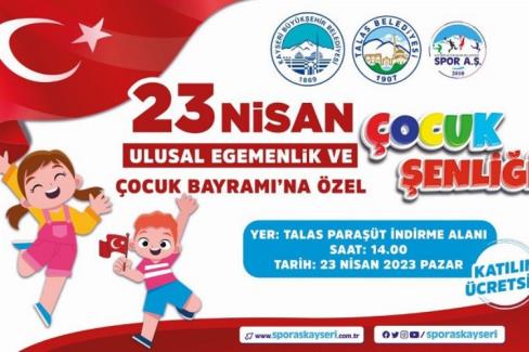 Kayseri Büyükşehir’den 23 Nisan şenliği