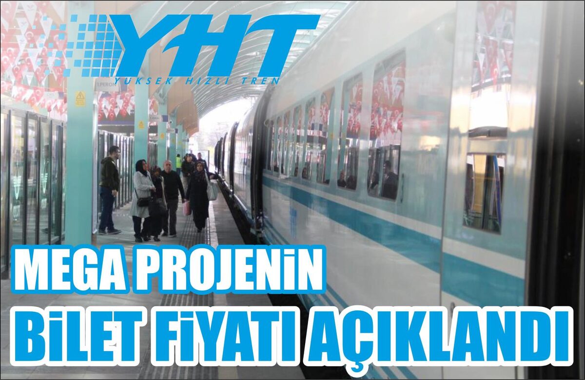 MEGA PROJENİN BİLET FİYATI AÇIKLANDI  