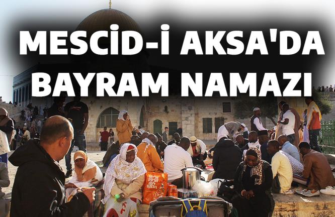 MESCİD-İ AKSA’DA BAYRAM NAMAZI