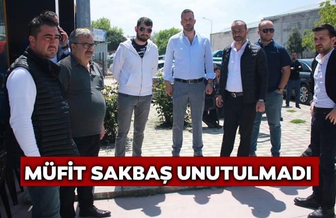 MÜFİT SAKBAŞ UNUTULMADI