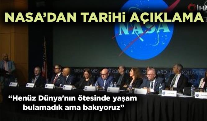 NASA’DAN TARİHİ AÇIKLAMA