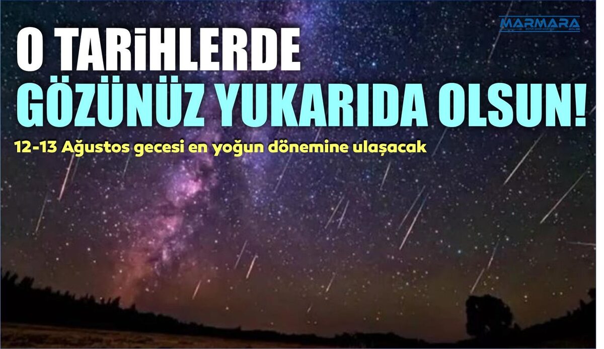 O TARİHLERDE GÖZÜNÜZ YUKARIDA OLSUN!