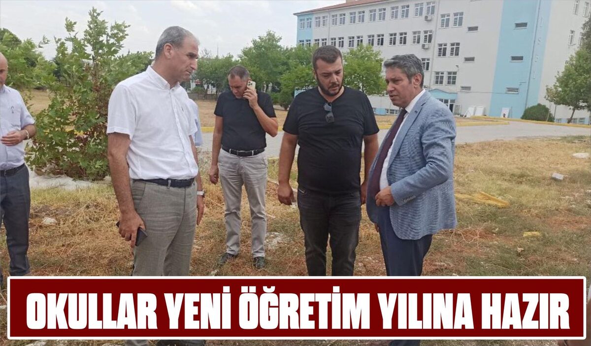 OKULLAR YENİ ÖĞRETİM YILINA HAZIR