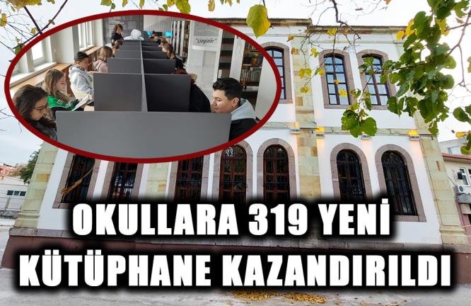 OKULLARA 319 YENİ KÜTÜPHANE KAZANDIRILDI