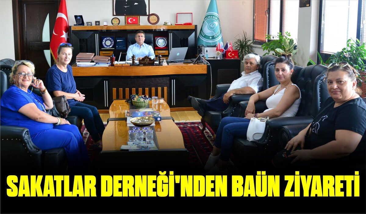 SAKATLAR DERNEĞİ’NDEN BAÜN ZİYARETİ