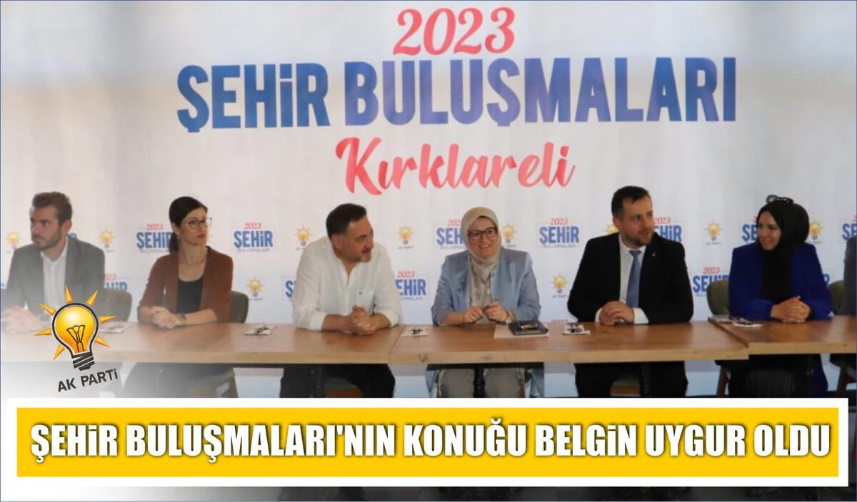 ŞEHİR BULUŞMALARI’NIN KONUĞU BELGİN UYGUR OLDU