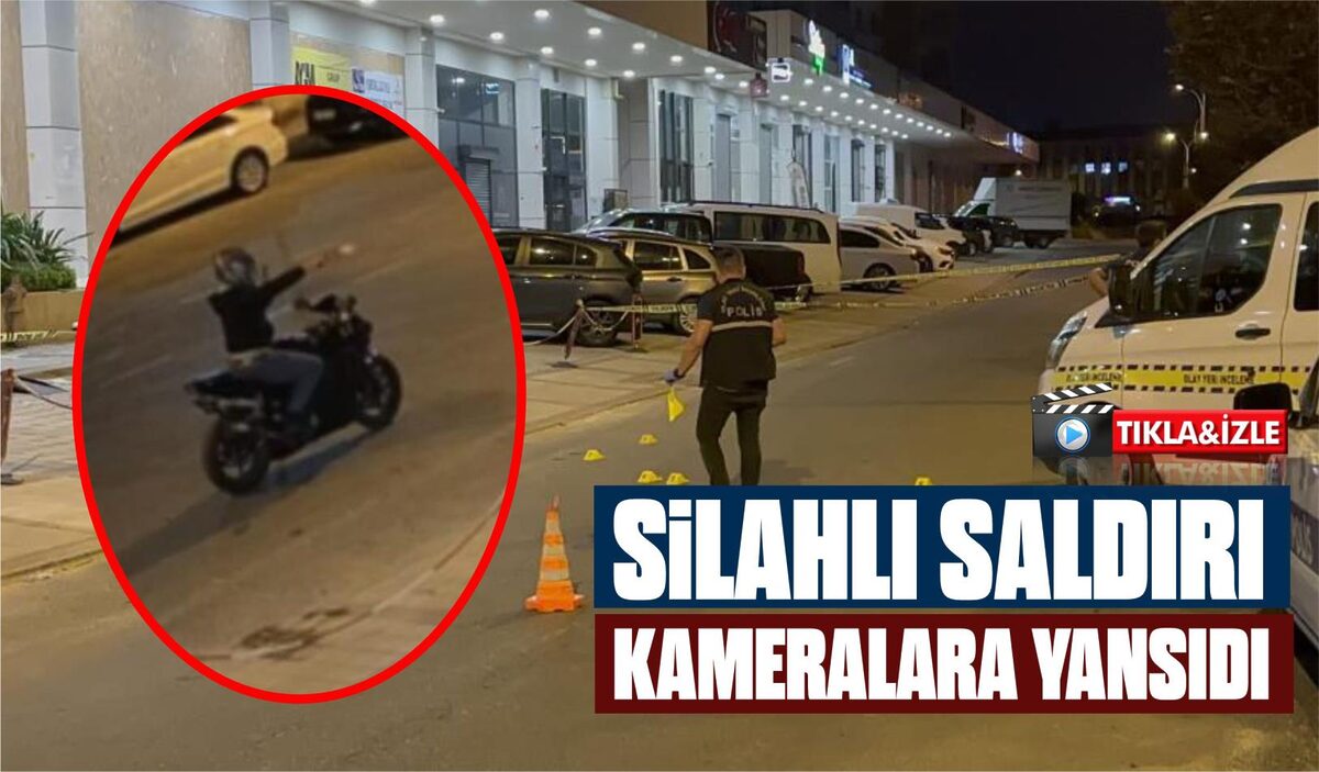 SİLAHLI SALDIRI KAMERALARA YANSIDI