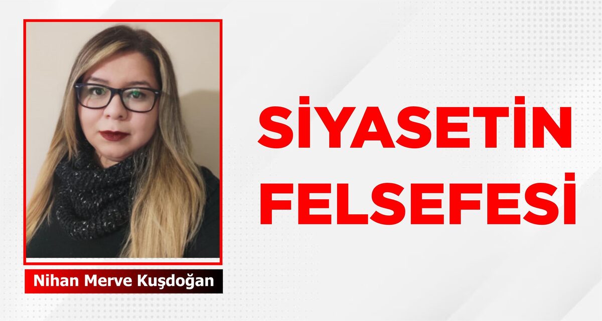 SİYASETİN FELSEFESİ