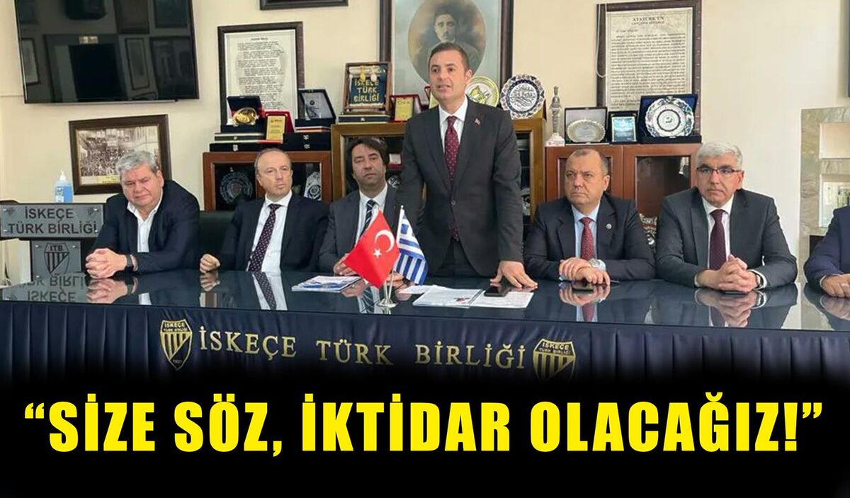 “SİZE SÖZ, İKTİDAR OLACAĞIZ!”