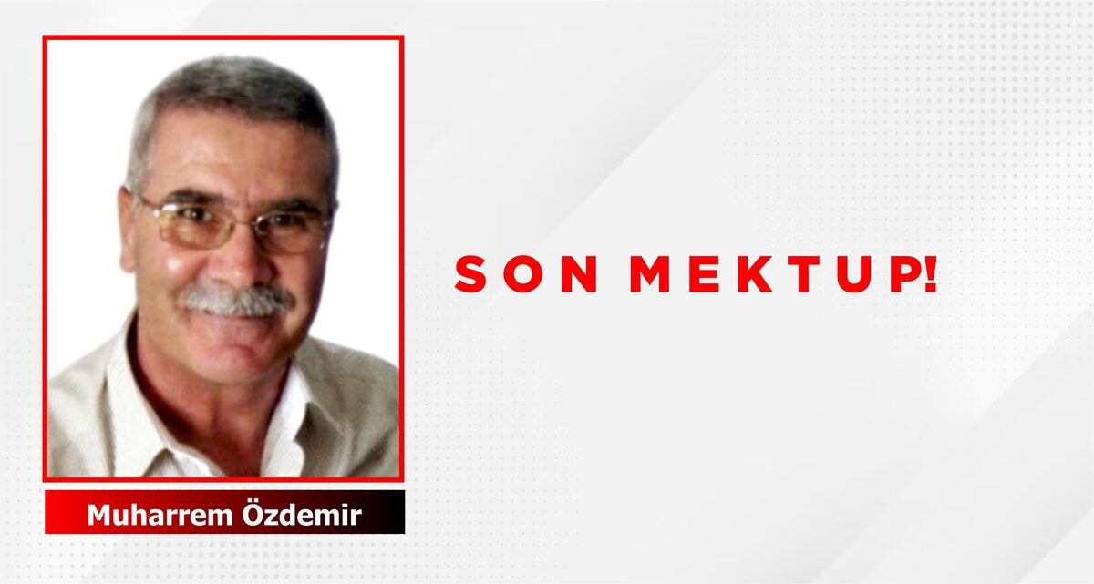 SON MEKTUP!