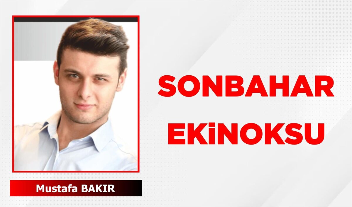 SONBAHAR EKİNOKSU