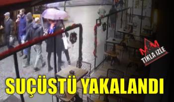 SUÇÜSTÜ YAKALANDI