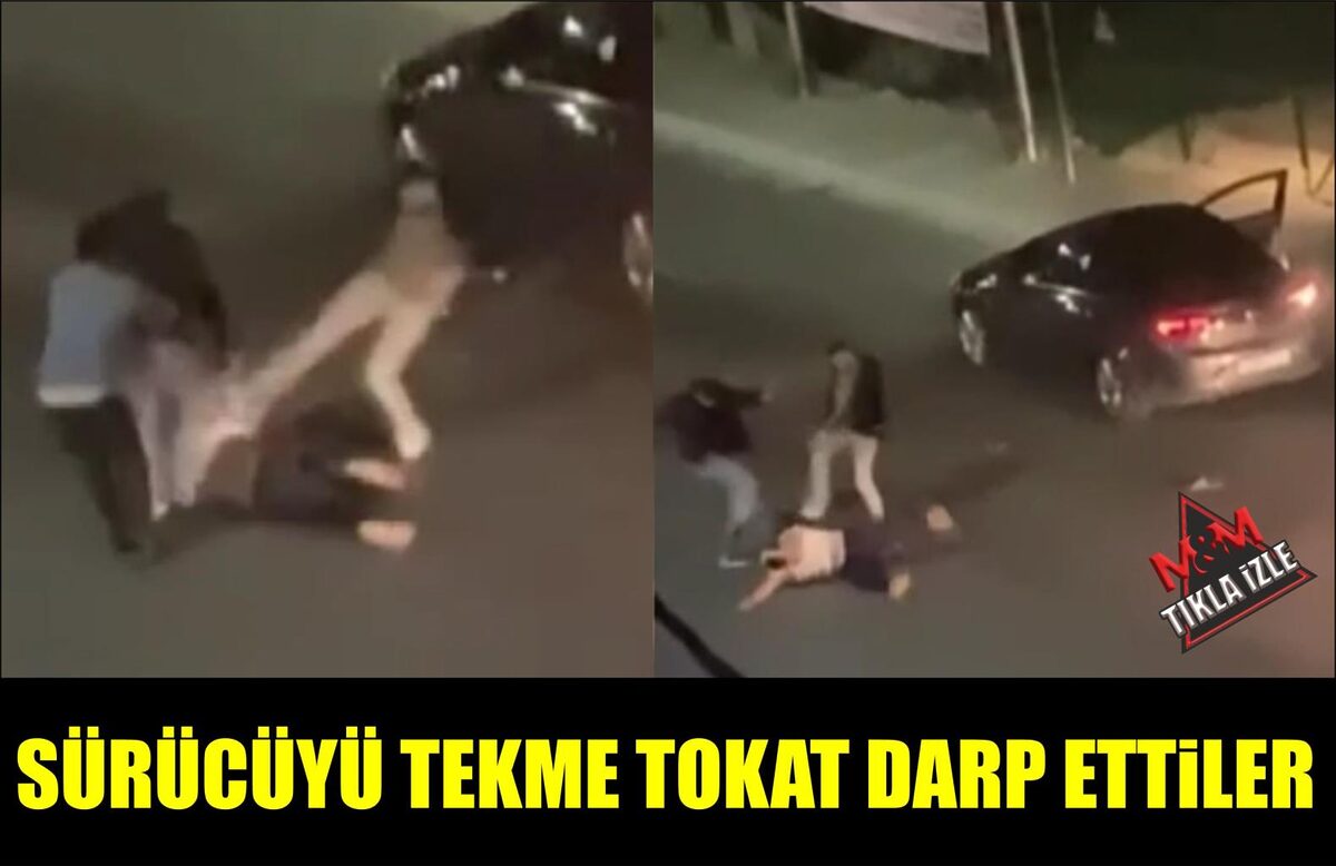 SÜRÜCÜYÜ TEKME TOKAT DARP ETTİLER  