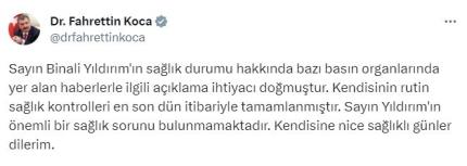 Sağlık Bakanı Koca: “Binali Yıldırım’ın önemli bir sağlık sorunu bulunmamaktadır”