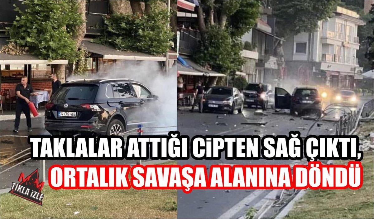 TAKLALAR ATTIĞI CİPTEN SAĞ ÇIKTI, ORTALIK SAVAŞA ALANINA DÖNDÜ 