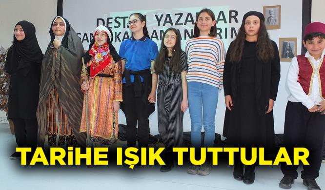 TARİHE IŞIK TUTTULAR