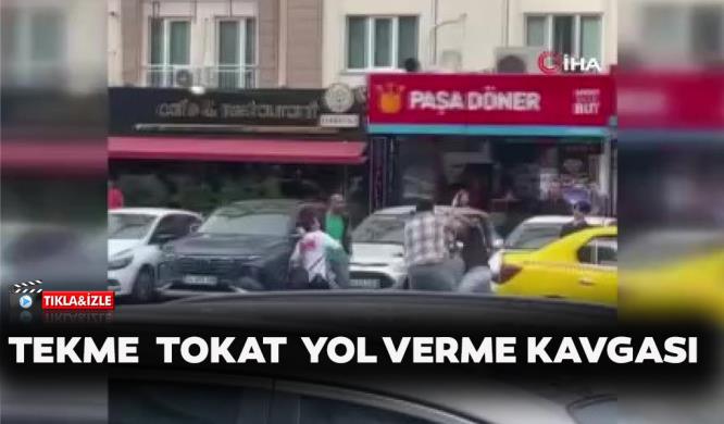 TEKME TOKAT YOL VERME KAVGASI