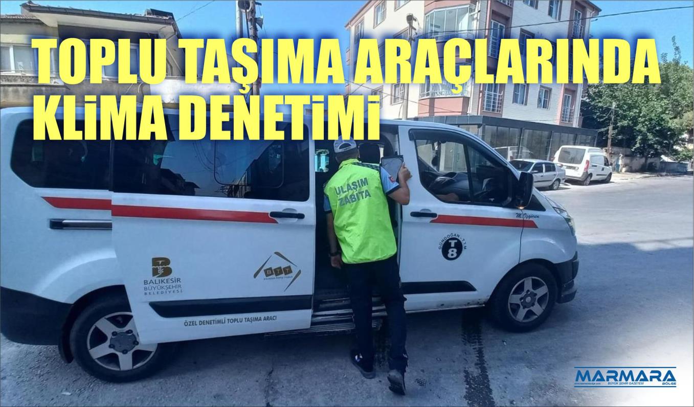 TOPLU TAŞIMA ARAÇLARINDA KLİMA DENETİMİ