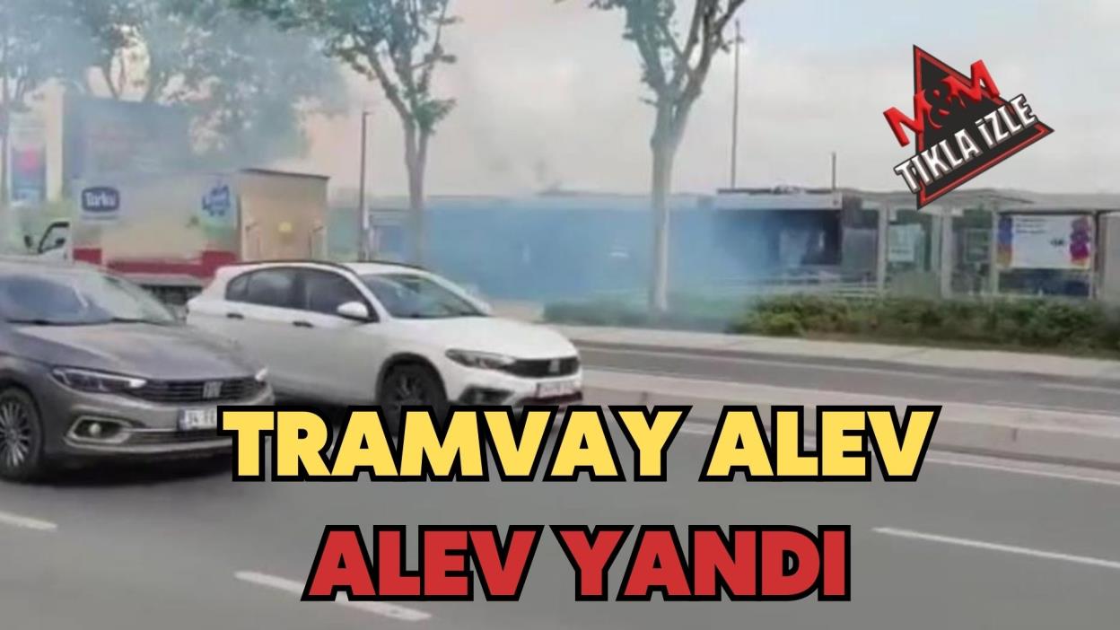 TRAMVAY ALEV ALEV YANDI