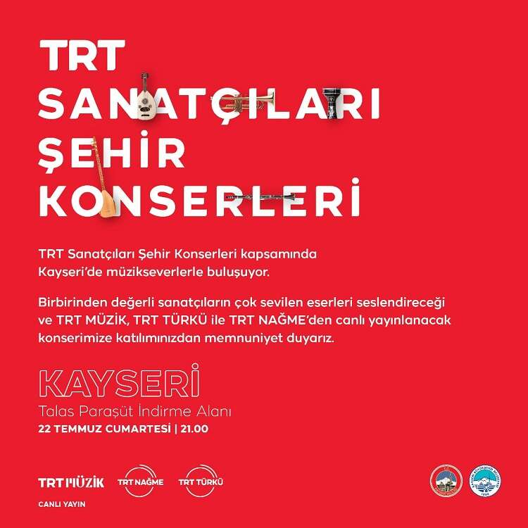 TRT sanatcilari Kayseride muzik ziyafeti sunacak - Marmara Bölge: Balıkesir Son Dakika Haberleri ile Hava Durumu