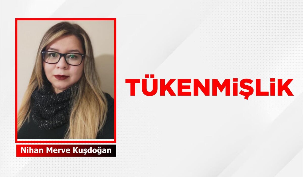 TÜKENMİŞLİK