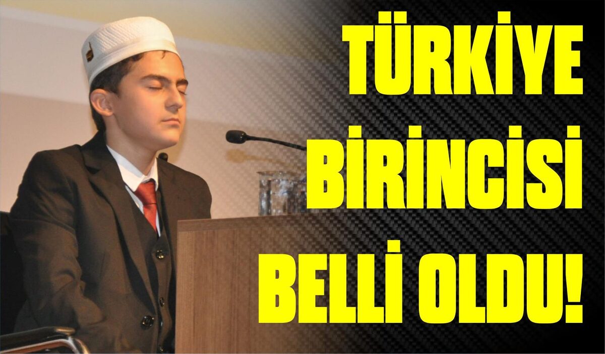 TÜRKİYE BİRİNCİSİ BELLİ OLDU!