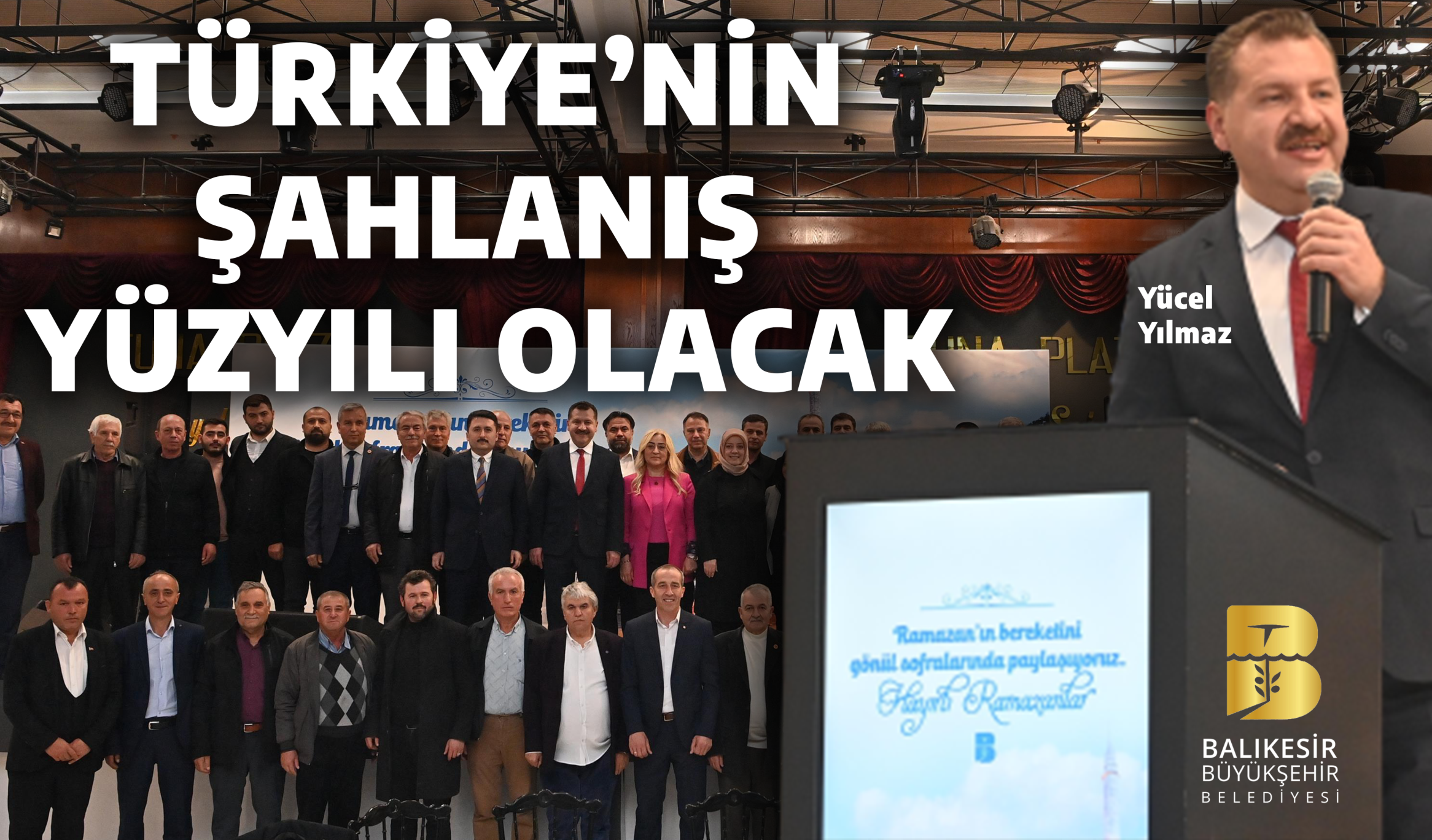 TÜRKİYE’NİN ŞAHLANIŞ YÜZYILI OLACAK