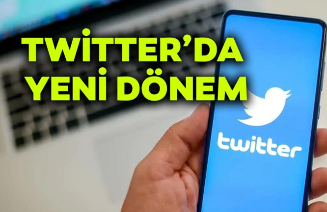 TWİTTER’DA YENİ DÖNEM…ELON MUSK AÇIKLADI