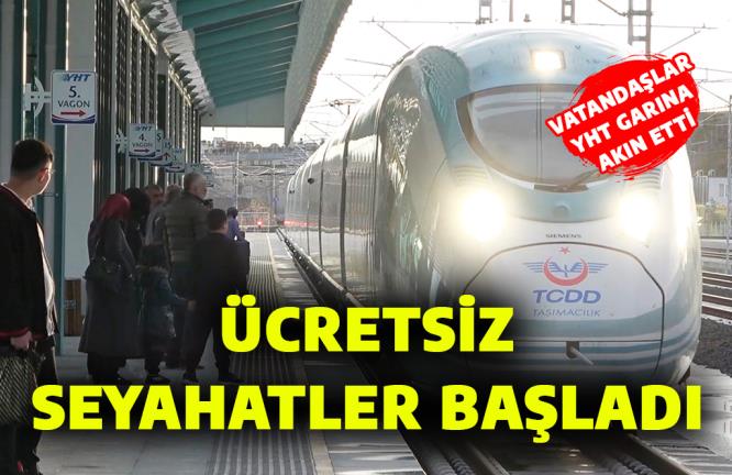 ÜCRETSİZ SEYAHATLER BAŞLADI