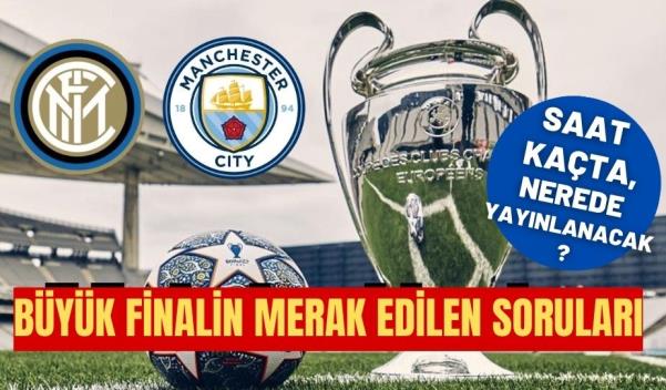 UEFA Şampiyonlar Ligi finali saat kaçta oynanacak, hangi kanalda yayınlanacak?