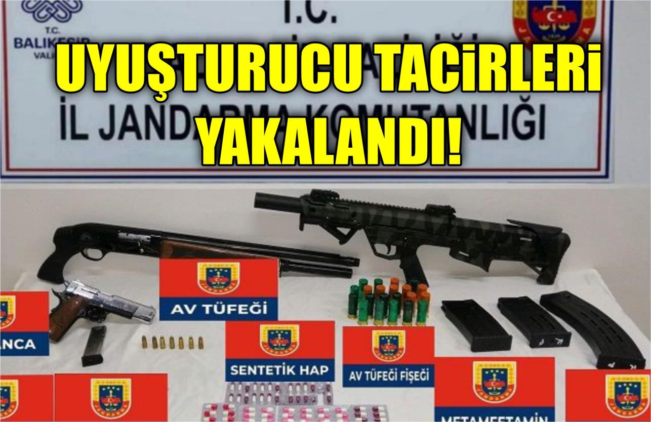 UYUŞTURUCU TACİRLERİ YAKALANDI!