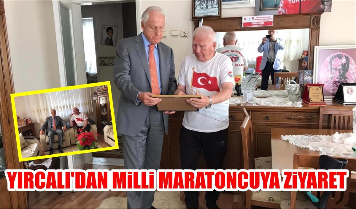 YIRCALI’DAN MİLLİ MARATONCUYA ZİYARET