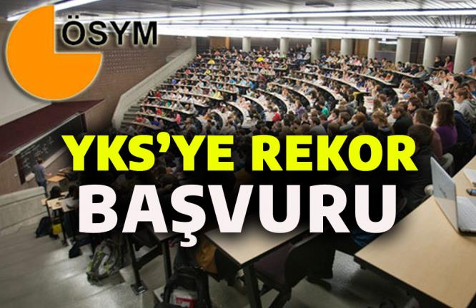 YKS’YE REKOR BAŞVURU