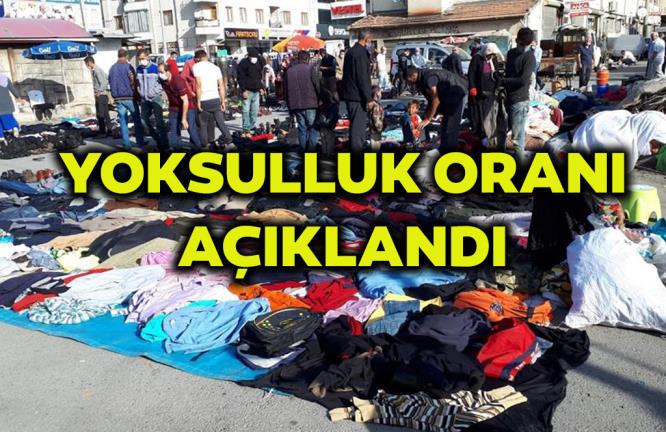 YOKSULLUK ORANI AÇIKLANDI