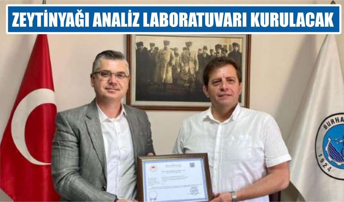 ZEYTİNYAĞI ANALİZ LABORATUVARI KURULACAK